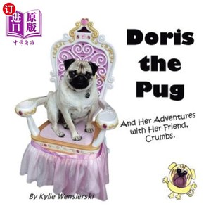 帕格：还有她和朋友克拉姆 And with Friend Adventures Pug Her 冒险经历 海外直订Doris Crumbs. the