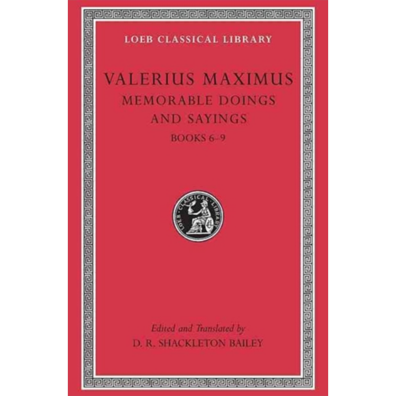 现货 洛布古典丛书 瓦莱里乌斯 马克西姆斯 善言懿行录 卷2 Memorable Doings and Sayings Valerius 拉英对照版【中商原版】