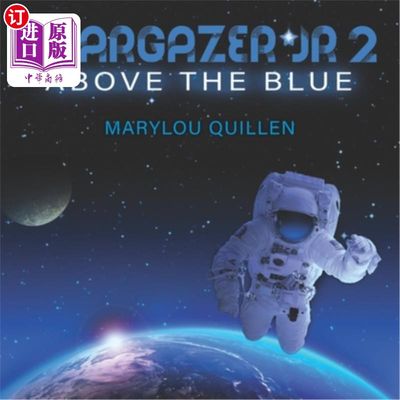 海外直订Stargazer Jr 2: Above the Blue 小星报2：蓝色上方