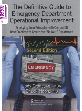 海外直订Definitive Guide to Emergency Department Operati... 改进急诊科操作的最终指南