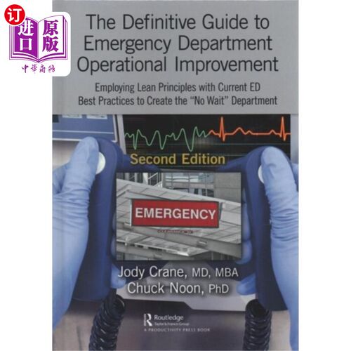 海外直订Definitive Guide to Emergency Department Operati... 改进急诊科操作的最终指南
