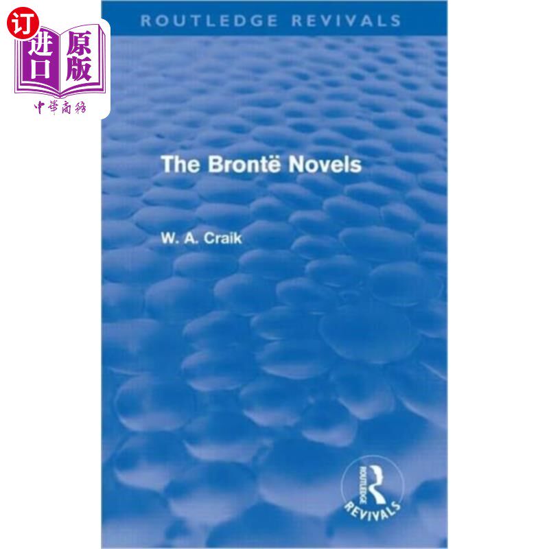 海外直订Bronte Novels (Routledge Revivals) 勃朗特小说(劳特利奇复兴出版社)