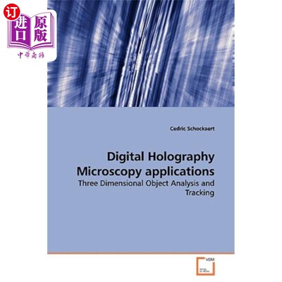海外直订Digital Holography Microscopy Applications 数字全息显微术的应用
