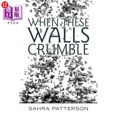 海外直订When These Walls Crumble 当这些墙倒塌时