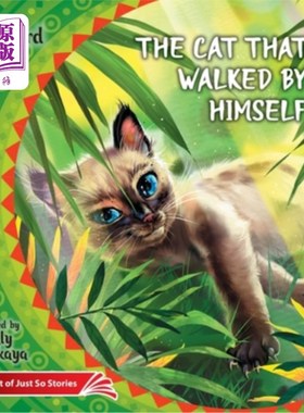 海外直订The Cat that Walked by Himself. How the Rhinoceros Got His Skin.: The Best of Ju 一只自己走的猫。犀牛是怎么