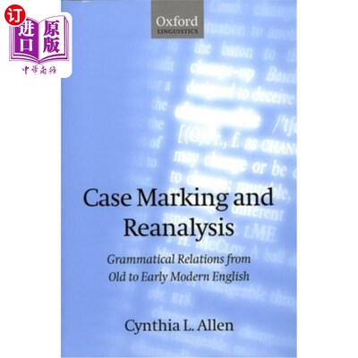 海外直订Case Marking and Reanalysis: Grammatical Relations from Old to Early Modern Engl 案例标记与再分析：古现代英