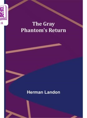 海外直订The Gray Phantom's Return 《灰色幽灵的归来》