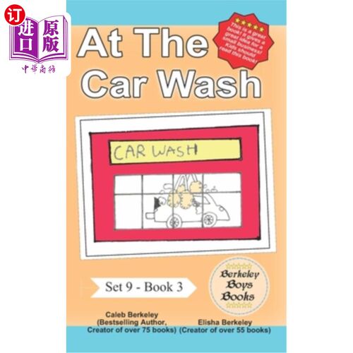 At the Car Wash (Berkeley Boys Books) 《洗车场》(伯克利男孩出版社)【中商原版】【中商原版】
