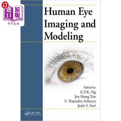 海外直订医药图书Human Eye Imaging and Modeling 人眼成像与建模