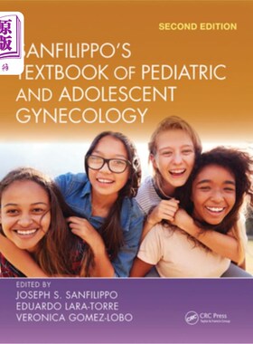 海外直订医药图书Sanfilippo's Textbook of Pediatric and Adolescent Gynecology 《三菲利波儿科和青少年妇科教科书》