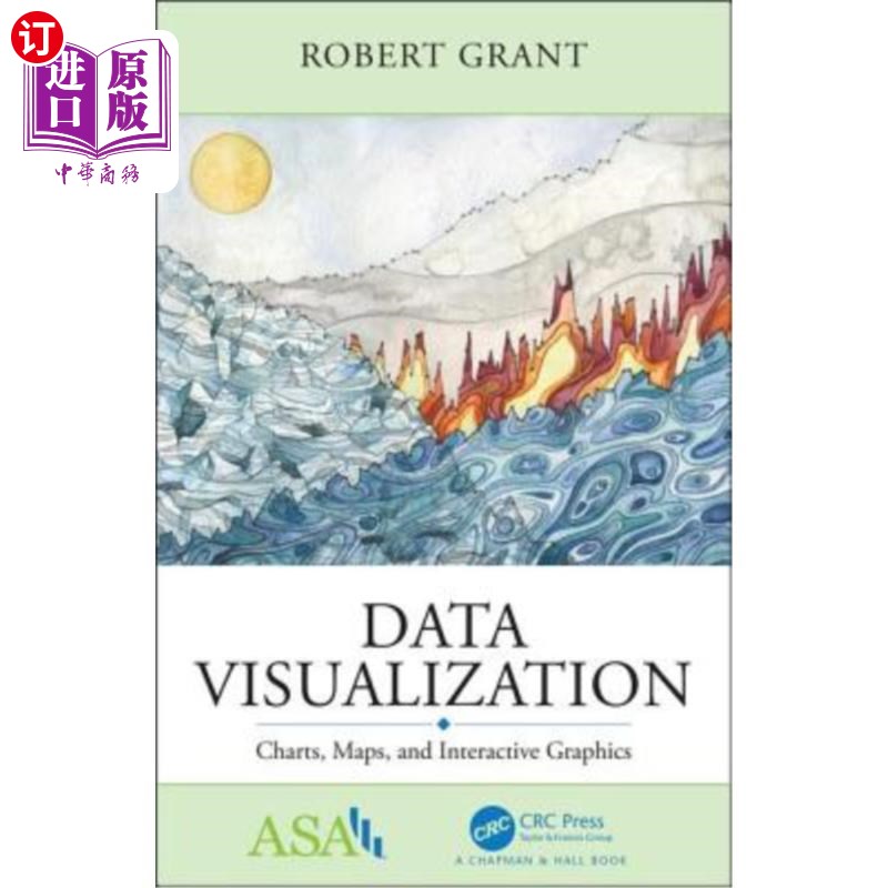 海外直订Data Visualization: Charts, Maps, and Interactive Graphics 数据可视化:图表、地图和交互式图形