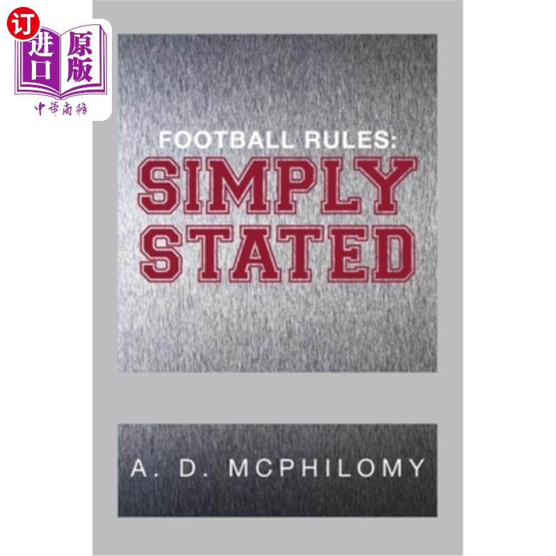 海外直订Football Rules: Simply Stated足球规则:简单说明