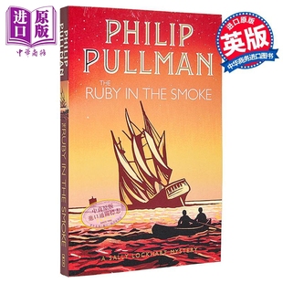 Philip 菲利普 洛克赫冒险三部曲 少女莎莉 预售 Ruby 英文原版 Pullman Smoke 普尔曼 the 中商原版 The 雾中红宝石