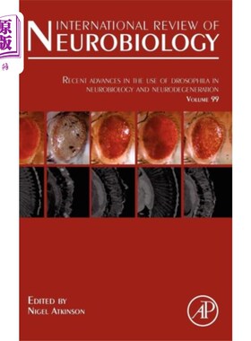 海外直订医药图书Recent Advances in the use of Drosophila in Neur... 果蝇在神经生物学和神经变性研究中的最新进展