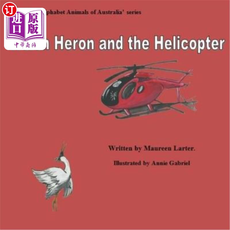 海外直订Helen Heron and the Helicopter 海伦·海伦和直升机