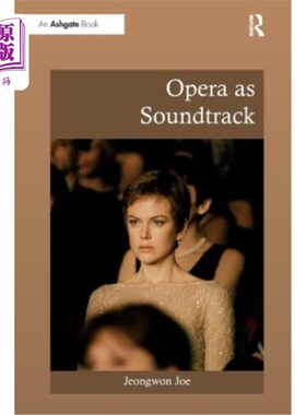 海外直订Opera as Soundtrack 歌剧配乐