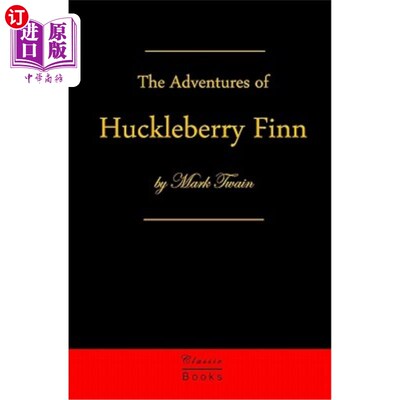 海外直订Adventures Of Huckleberry Finn: Tom Sawyer's Comrade 《哈克贝利·费恩历险记》：汤姆·索耶的同志