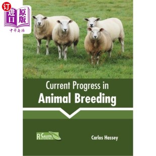 Breeding 海外直订Current Animal 动物育种研究进展 Progress