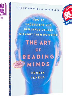 看人看到骨子里 瑞典读心术大师教你掌握人心 洞察人性 英文原版 The Art of Reading Minds Henrik Fexeus【中商原版】