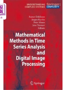 海外直订Mathematical Methods in Time Series Analysis and Digital Image Processing 时间序列分析与数字图像处理中的数