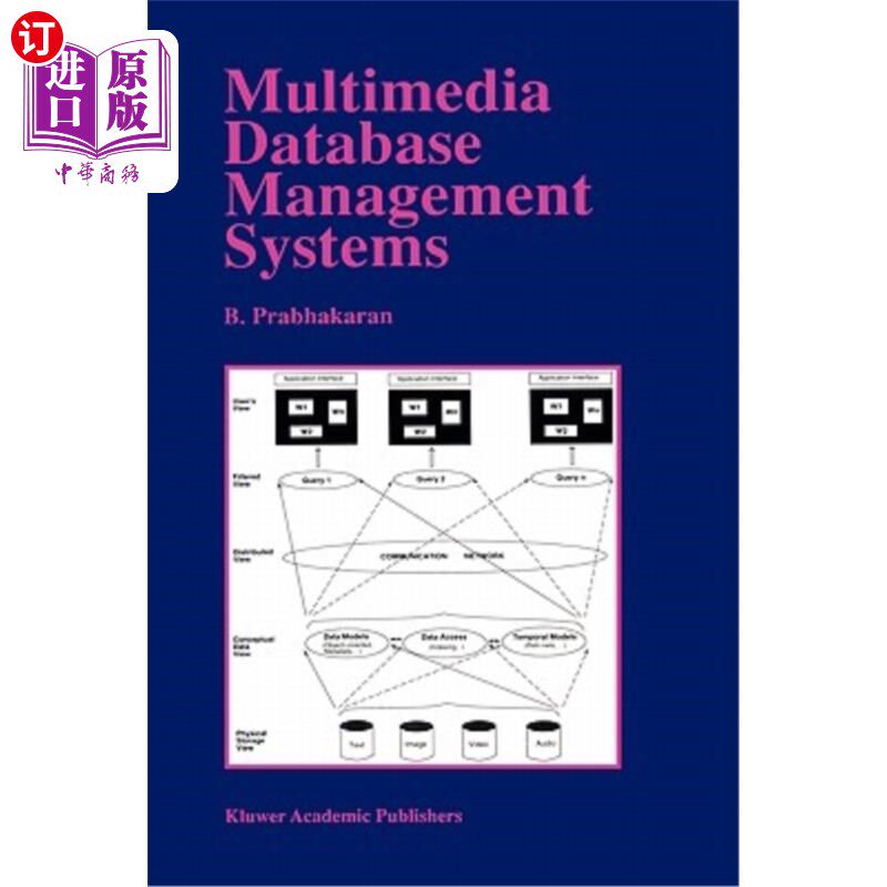 海外直订Multimedia Database Management Systems 多媒体数据库管理系统