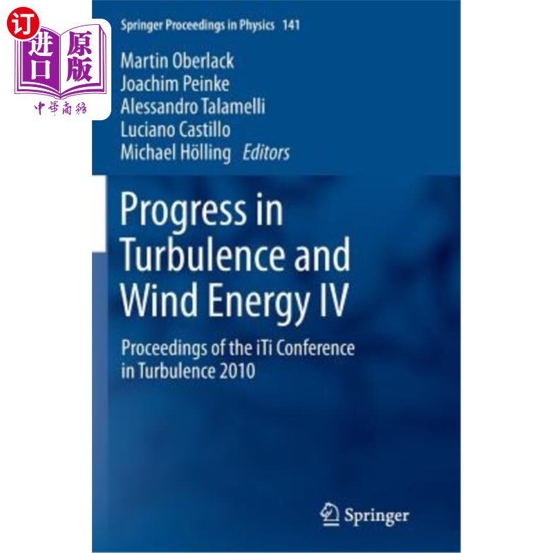 海外直订Progress in Turbulence and Wind Energy IV: Proceedings of the Iti Conference in  湍流与风能进展IV: