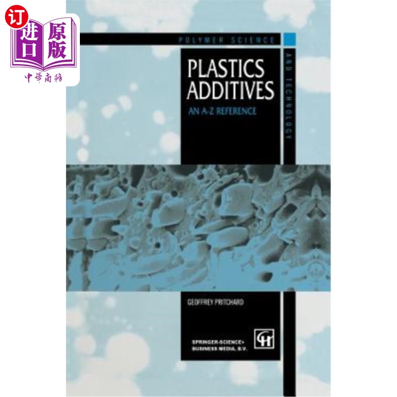 海外直订Plastics Additives: An A-Z Reference