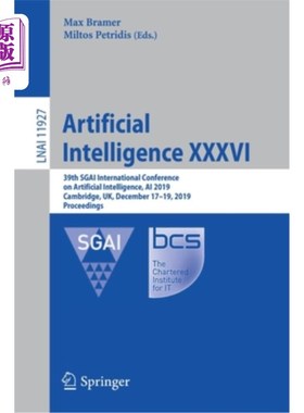 海外直订Artificial Intelligence XXXVI: 39th Sgai International Conference on Artificial  人工智能XXXVI: