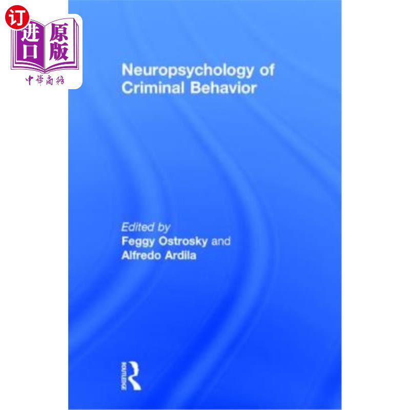 海外直订Neuropsychology of Criminal Behavior 犯罪行为神经心理学