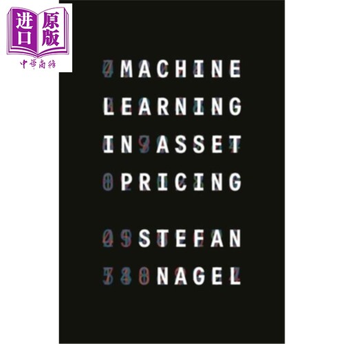 资产定价中的机器学习 Machine Learning in Asset Pricing 英文原版 Stefan Nagel【中商原版】