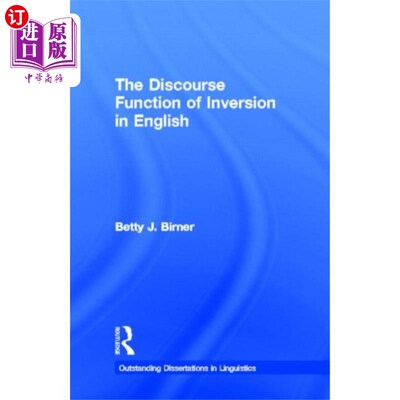 海外直订Discourse Function of Inversion in English 英语倒装语篇的功能