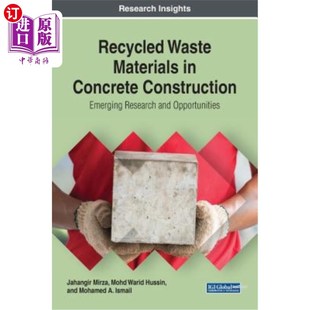 and Construction Waste 海外直订Recycled 再生废料：新 Concrete Emerging 混凝土施工中 Opportu Research Materials