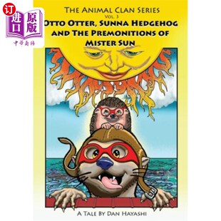 Otter The 海外直订Otto Mr. 桑纳·刺猬和孙先生 Hedgehog 奥托·水獭 Sunna 预感 Sun Premonitions