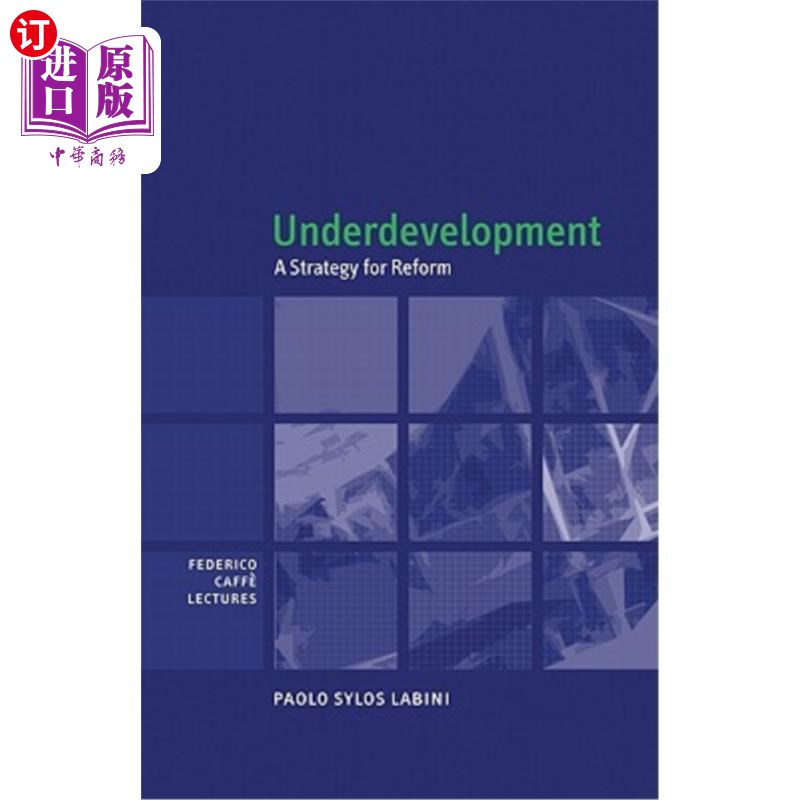海外直订Underdevelopment: A Strategy for Reform 欠发达：改革的战略