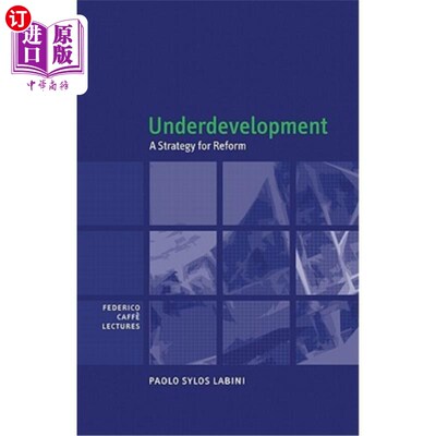 海外直订Underdevelopment: A Strategy for Reform 欠发达：改革的战略