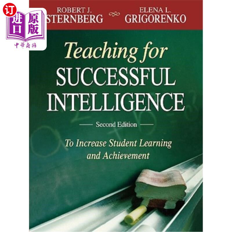 海外直订Teaching for Successful Intelligence: To Increase Student Learning and Achieveme 成功的智力教学:提高学生的