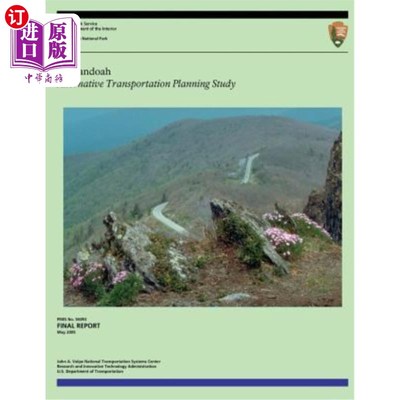 海外直订Shenandoah: Alternative Transportation Planning Study Shenandoah：替代交通规划研究