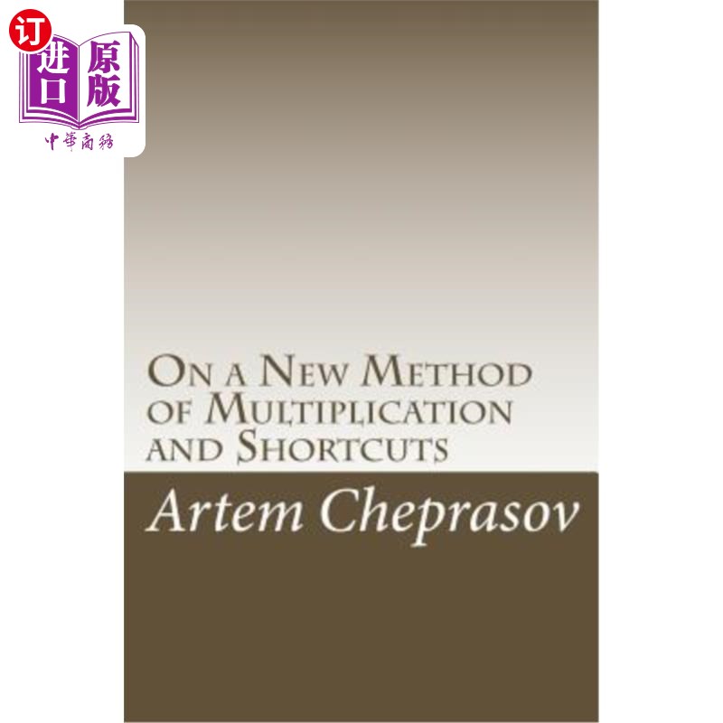 海外直订On a New Method of Multiplication and Shortcuts 一种新的乘法和快捷键方法