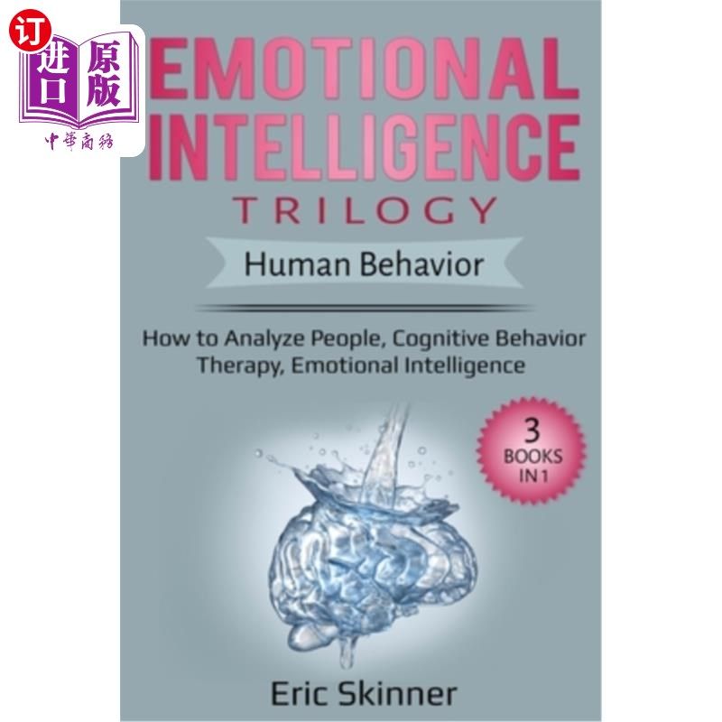 海外直订医药图书Emotional Intelligence Trilogy - Human Behavior: How to Analyze People, Cognitiv 情绪智力三部曲-人