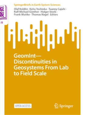海外直订Geomint--Discontinuities in Geosystems from Lab to Field Scale 地质不连续性——从实验室到野外尺度的地质系统