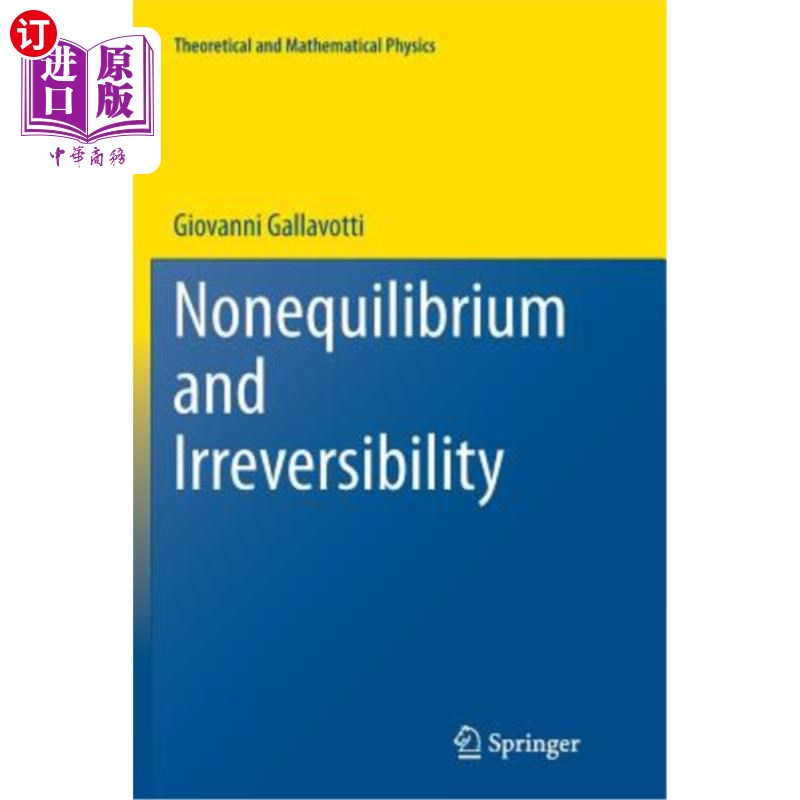 海外直订Nonequilibrium and Irreversibility 非平衡态和不可逆性
