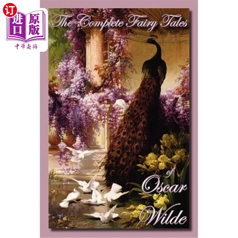 海外直订The Complete Fairy Tales of Oscar Wilde 《奥斯卡·王尔德童话全集》