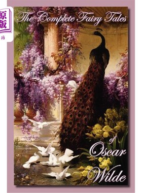 海外直订The Complete Fairy Tales of Oscar Wilde 《奥斯卡·王尔德童话全集》