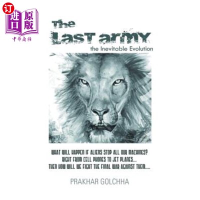 海外直订The Last Army: The Inevitable Evolution 《最后的军队:不可避免的进化》
