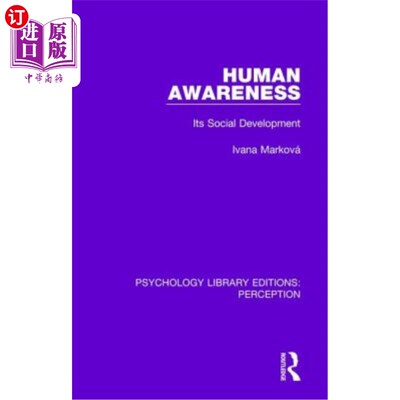 海外直订Human Awareness: Its Social Development 人的意识:社会发展