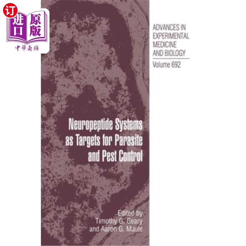 海外直订医药图书Neuropeptide Systems as Targets for Parasite and Pest Control 神经肽系统作为寄生虫和害虫控制的靶标