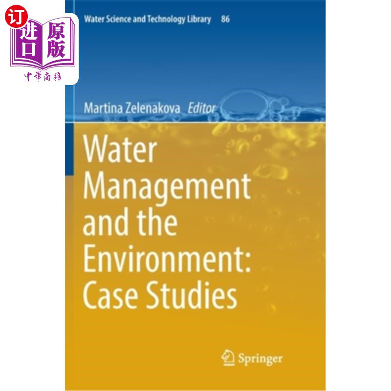 海外直订Water Management and the Environment: Case Studies 水管理与环境：案例研究