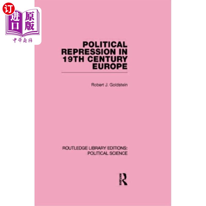 海外直订Political Repression in 19th Century Europe 19世纪欧洲的政治压迫