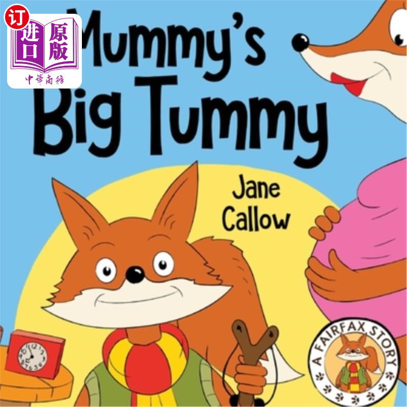 海外直订Mummy's Big Tummy 妈妈的肚子大