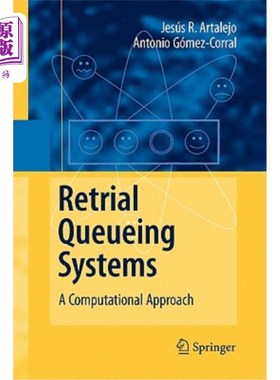 海外直订Retrial Queueing Systems: A Computational Approach 再审排队系统：一种计算方法